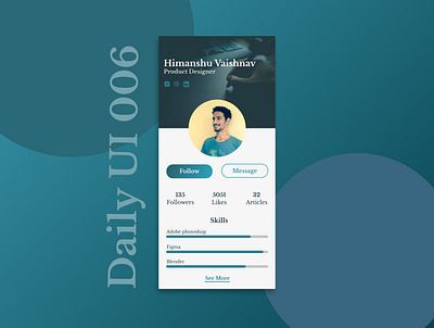 Daily UI 006 daily dailyui designer dribbble profile ui user user profile