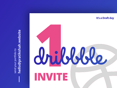 1 Dribbble Invite debute draft draft day give away invitation invite player