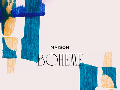 Maison Boheme - Brand Identity For Artisan Homegoods Line branding design elegant feminine hospitality illustration lifestyle luxury skincare typography