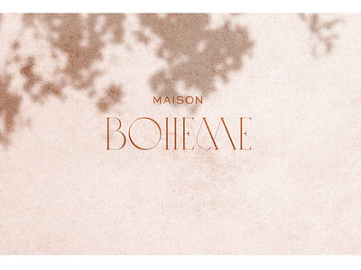 Maison Boheme - Brand Identity For Artisan Homegoods Line