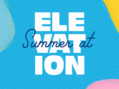 Summer at Elevation