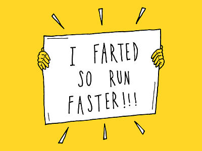I Farted Sign athletics fart fitness funny greatist health humorous runners running sign