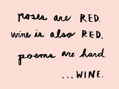 Wine Wednesday black drinking drinks funny handlettering love peach pink poem wednesday wine wine wednesday