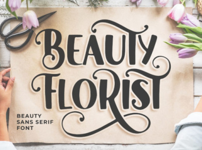 Beauty Florist Fonts beauty best seller flat florist font fonts food fun funny love loving romantic signature unique vintage wedding woman