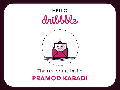 Dribbble 1st Shot invite thank your