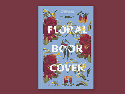 Stereotypical Floral Bookcover