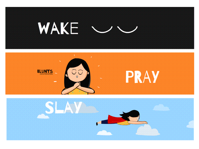 Wake Pray Slay facetheday goodmorning wake
