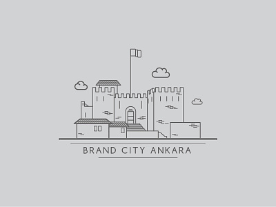 Brand City Ankara - Ankara Castle