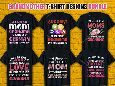 Download Grandmother T Shirt Design Bundle V 3 By Asha On Dribbble