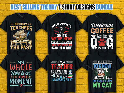 Best Selling Trendy T-Shirt Designs Bundle