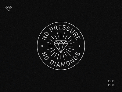 No Pressure, No Diamonds badge icon illustration line art minimal stamp