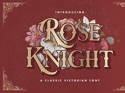 Rose Knight - Victorian Style Font animation design flat illustration illustrator logo minimal typography ui ux vector