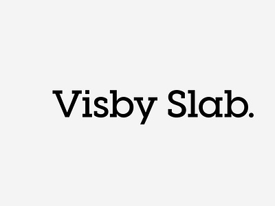 Visby Slab CF: geometric slab serif