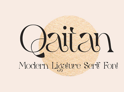 Qaitan – Modern Serif Font animation app branding graphic design icon illustrator logo minimal typography vector website