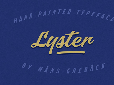 Lyster - Hand-painted Brush Script animation app branding design graphic design illustration illustrator minimal typography vector