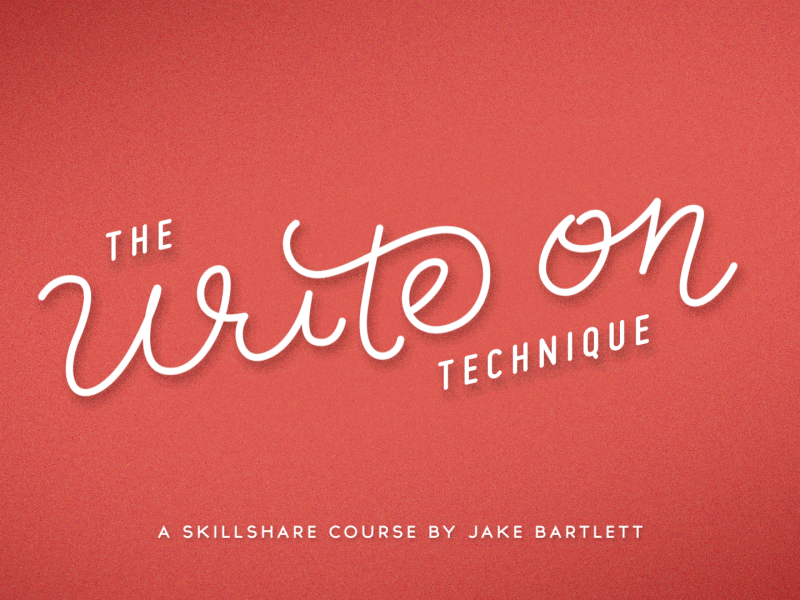 The Write On Technique after effects animation hand lettering motion graphics skillshare teaching typography