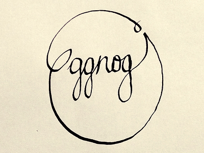 Eggnog calligraphy handwritten india ink physical