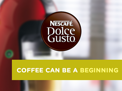 NESCAFÉ® Dolce Gusto® Coffee can be a beggining