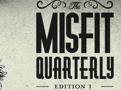 Misfit Quarterly Front Page