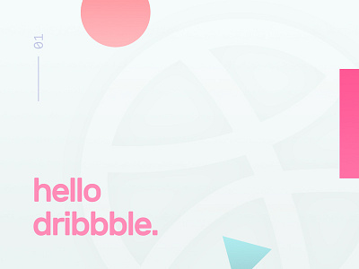 Hello Dribbble debut dribbble geometric hello ui