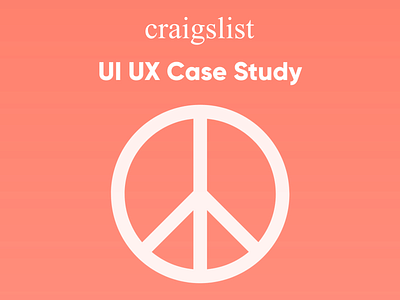 Craigslist UI UX Case Study adobexd behance behance project clean ui illustration uidesign uxdesign website website design