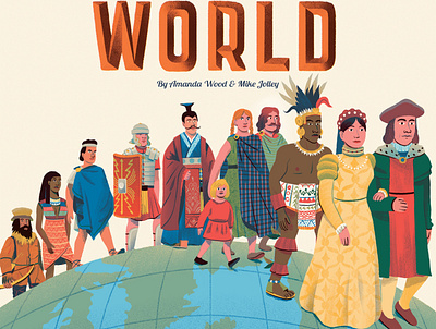 Human World andres lozano character childrens book digital folioart history illustration landscape publishing