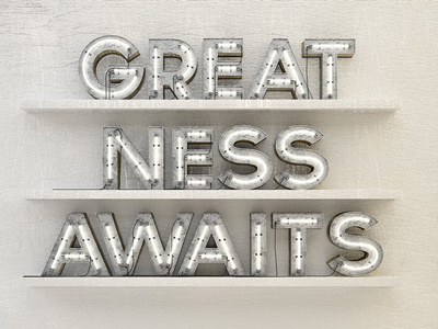 Greatness Awaits 3d illustration render typography