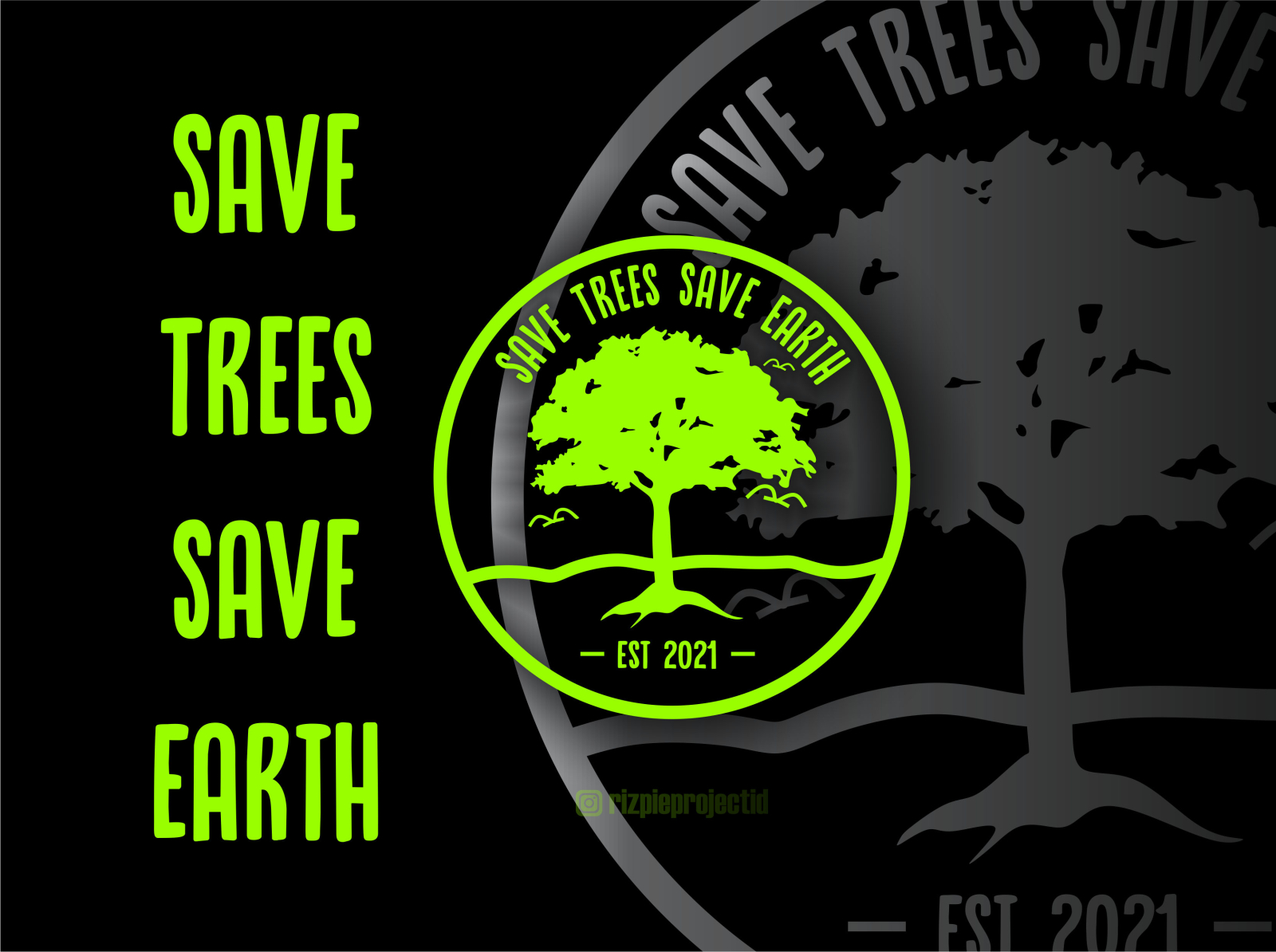 Save tree save earth.