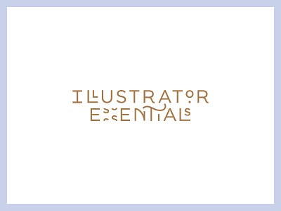 Announcing Illustrator Essentials! ✨ adobe branding identity illustrator lettering ligatures logo typography