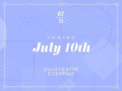 Illustrator Essentials is launching July 10th! 😱 branding identity illustration illustrator lettering logo logotype vector