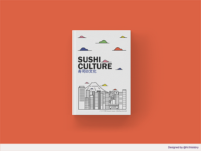 Sushi Culture - Book Cover and full spreads design editorial graphic design illustration typography vector