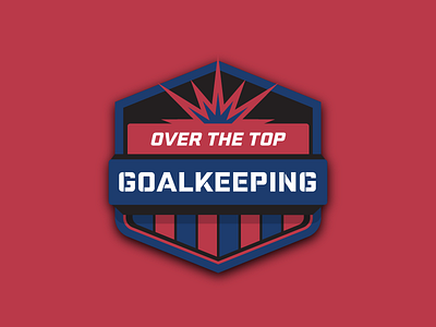 Over the Top Goalkeeping emblem goal goalie goalkeeper logo soccer