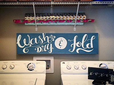 Wash Dry & Fold hand lettering hand paint laundry lettering paint sign