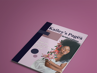 Kailey's Pages Magazine Bride Edition design graphic design indesign layout magazine covers