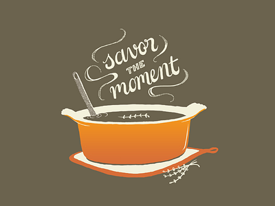 Savor the Moment