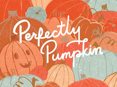 Perfectly Pumpkin autumn digital illustration fall fragrance halloween halloween design harvest lettering monoline pumpkin pumpkin patch pumpkins squash texture