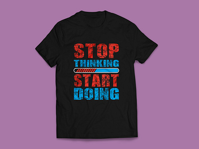 Start Doing Typography T-shirt design 2023