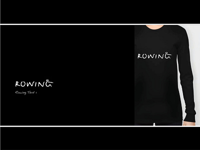 Rowing Text 1 - Shirt
