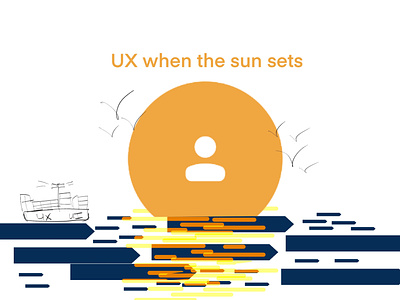 UX when the sun sets conceptart graphicdesign graphicux illustration ui ux
