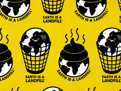Earth Is A Landfill dumb joke earth inside joke landfill trash yellow