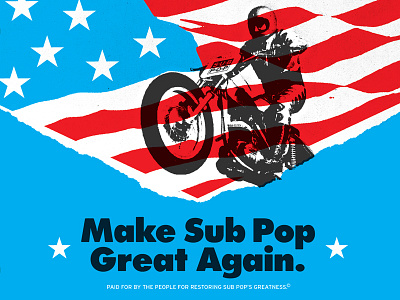 Make Sub Pop Great Again