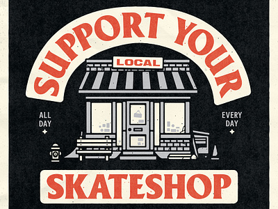 Support Your Local Skateshop badge skateboard skateshop sketch support