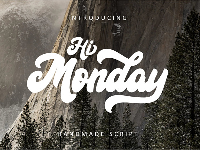 Hi Monday Script Font font font design script script lettering