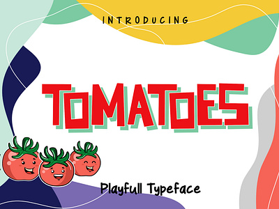 Tomatoes Playfull Font