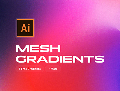 Free Mesh Gradients adobe illustrator community figma figma community free gradients mesh mesh gradients