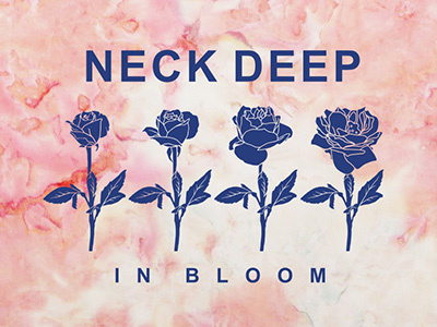Neck Deep - Growing Flower flower inbloom neckdeep poppunk uk