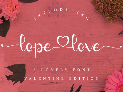 Lope love calligraphy cute design elegant fashion festive graphic handwritten invitation love script stylish sweet wedding