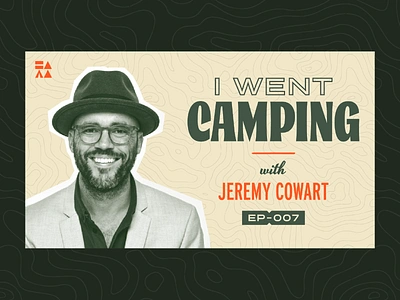 I Went Camping With - Podcast Thumbnail ben stafford brand identity branding design identity podcast podcast branding podcast design video thumbnail youtube