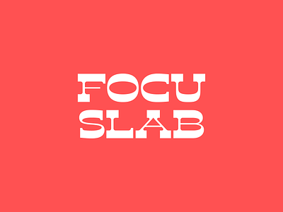 Focu Slab Serif birthday experimental focus lab font slab type typography