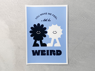 'A Little Less Weird' A3 Screen Print - DNA Exclusive character illustration characters connection cute print design diamond dust feel feelings fun graphic design illustration mindfulness norwich print print design relationships screen print smiley face typography weird